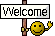 welcome welcome